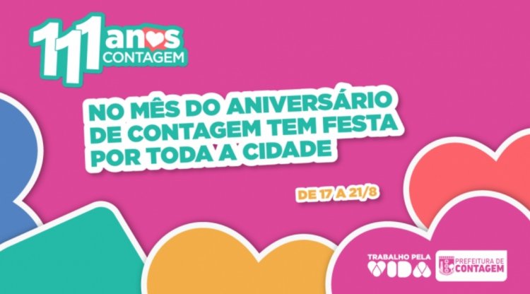 111 anos de Contagem: diversas atrações marcam as comemorações a partir desta quarta-feira (17/8)