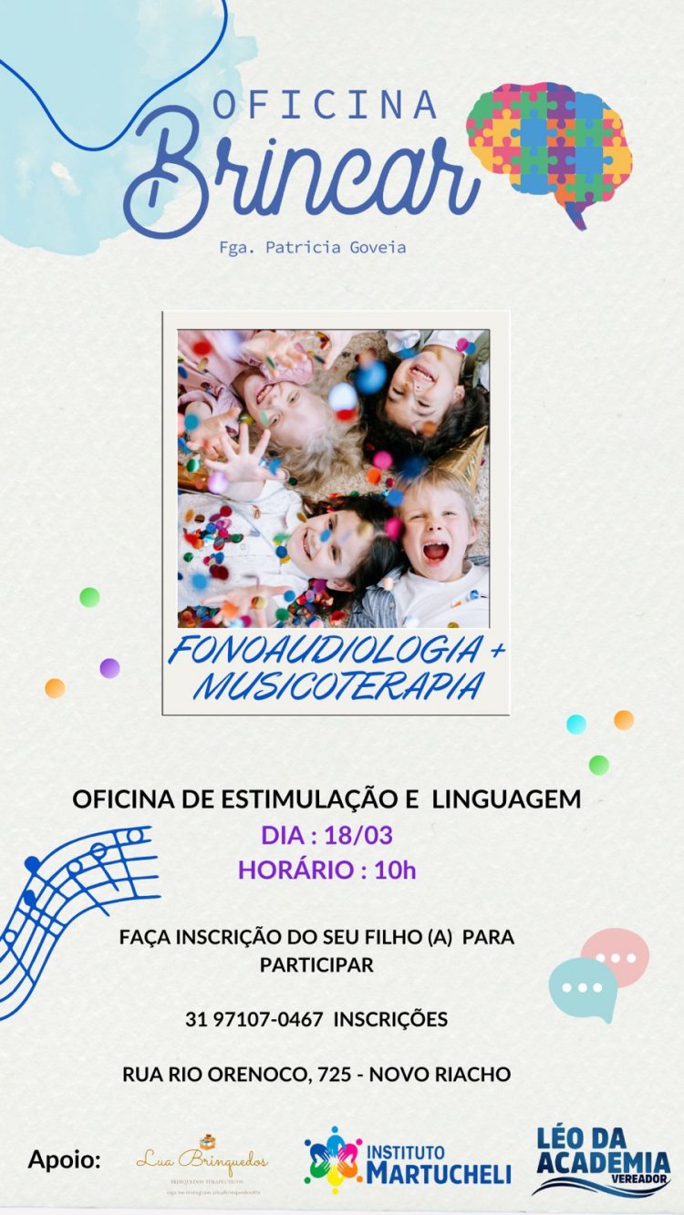 Instituto Martucheli  oferece Fonoaudiologia e Musicoterapia 18/03 as 10 Horas