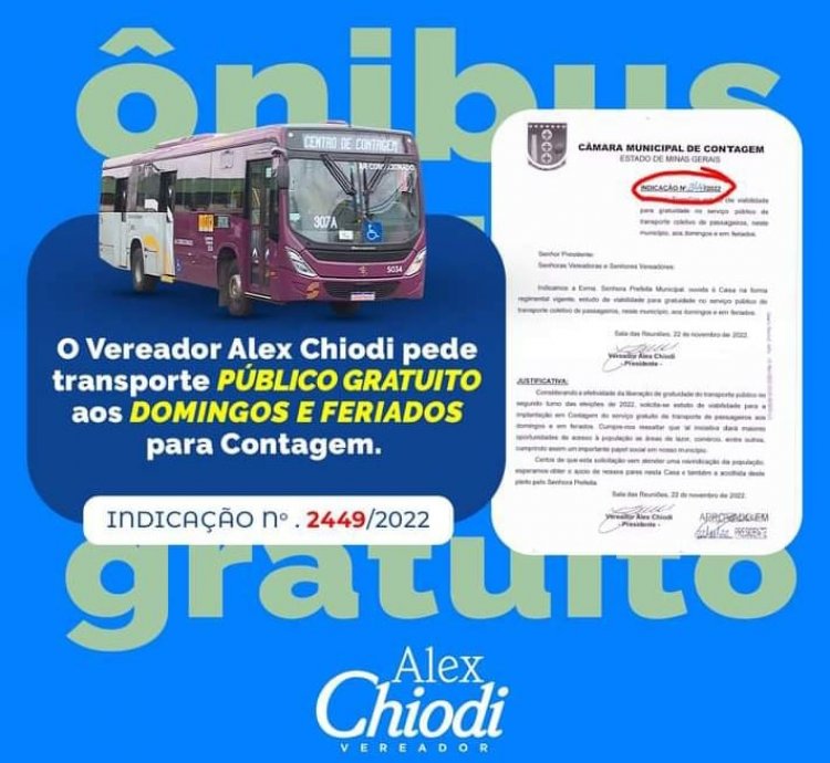 Vereador Alex Chiodi pede transporte Público Gratuito aos Domingos e Feriados para Contagem