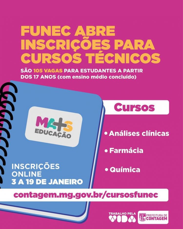 MAIS EDUCAÇÃO. Funec abre inscrições para cursos técnicos subsequentes em 2024