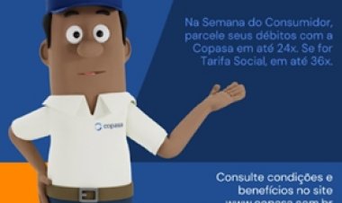 Copasa negocia dívidas de clientes com vantagens especiais na Semana do Consumidor