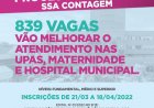 Processo Seletivo SSA Contagem: 839 novas vagas na saúde vão melhorar atendimento no hospital, maternidade e Upas da cidade