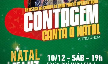 Contagem vai cantar o natal na regional Petrolândia neste sábado (10/12) às 19 horas, na Praça Irmã Maria Paula. Não perca!